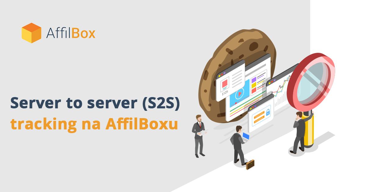 Serverový tracking (Server-to-Server / S2S) na AffilBoxu